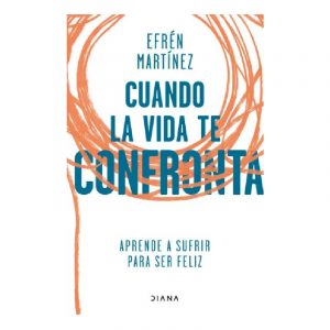 CUANDO LA VIDA TE CONFRONTA