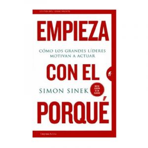 EMPIEZA CON EL PORQUÉ