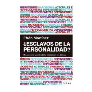ESCLAVOS DE LA PERSONALIDAD