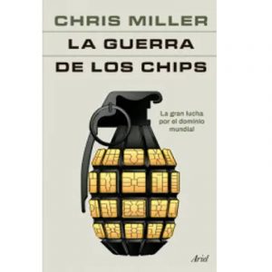 LA GUERRA DE LOS CHIPS