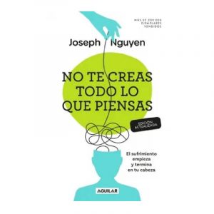 NO TE CREAS TODO LO QUE PIENSAS