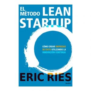 EL METODO LEAN STARTUP