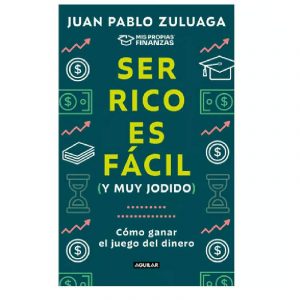 SER RICO ES FÁCIL